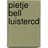 Pietje Bell LuisterCD door Ch. van Abcoude