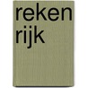 Reken rijk door K. Kuipers