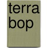 Terra BOP door Onbekend
