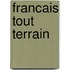 Francais tout terrain