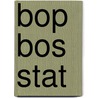 BOP Bos stat door Onbekend
