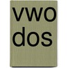 Vwo DOS door W.B.M. Lohuis