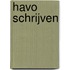 Havo schrijven