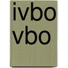 IVBO VBO door J.C. van der Pols