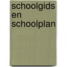 Schoolgids en schoolplan door F. Cornelissen