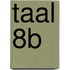 Taal 8b