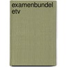 Examenbundel ETV door van Boekel