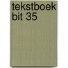 Tekstboek BIT 35 by Bovenberg