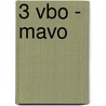 3 Vbo - mavo by Unknown