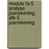 Module Fa-5 Analyse jaarrekening, AFB-5 jaarrekening