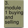 3. module 1 buying and selling door M.G. Hinfelaar