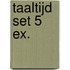 Taaltijd set 5 ex.