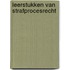 Leerstukken van strafprocesrecht
