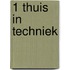 1 thuis in techniek