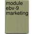 Module EBV-9 marketing