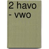 2 havo - vwo by Unknown