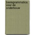Basisgrammatica voor de onderbouw