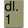 Dl. 1 by Marja Knop