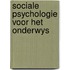 Sociale psychologie voor het onderwys