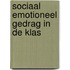 Sociaal emotioneel gedrag in de klas