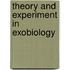 Theory and experiment in exobiology