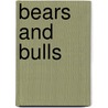 Bears and bulls by Wageman
