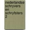 Nederlandse schryvers en schryfsters 2 by Leopold