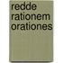 Redde rationem orationes
