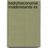 Bedryfseconomie middenstands ex. door Nicholas Meyer