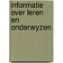 Informatie over leren en onderwyzen
