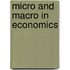 Micro and macro in economics