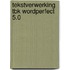 Tekstverwerking tbk wordperfect 5.0