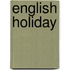 English holiday