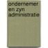 Ondernemer en zyn administratie