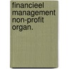 Financieel management non-profit organ. door Jan Groot