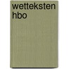 Wetteksten hbo door Frans Boenders