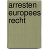 Arresten europees recht door Bronkhorst