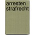 Arresten strafrecht