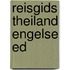 Reisgids theiland engelse ed