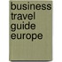 Business travel guide europe