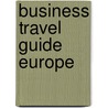 Business travel guide europe by Berlitz
