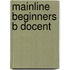 Mainline beginners b docent