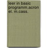 Leer in basic programm.acron el. m.cass. by François Colin
