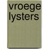 Vroege lysters