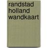 Randstad holland wandkaart door Onbekend