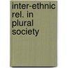 Inter-ethnic rel. in plural society by Wittermans