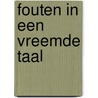 Fouten in een vreemde taal door Weeren