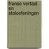 Franse vertaal en steloefeningen