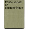 Franse vertaal en steloefeningen door Wagenaar