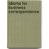 Idioms for business correspondence